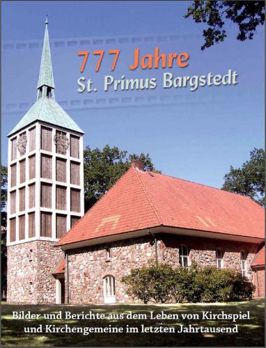 777 Jahre St. Primus Bargstedt 