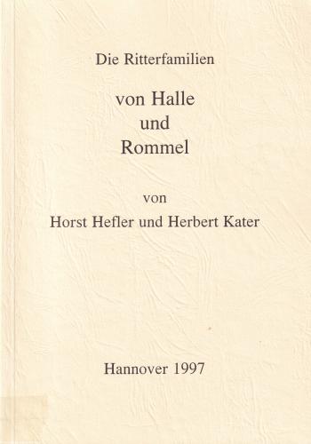 Die Ritterfamilien von Halle und Rommel 