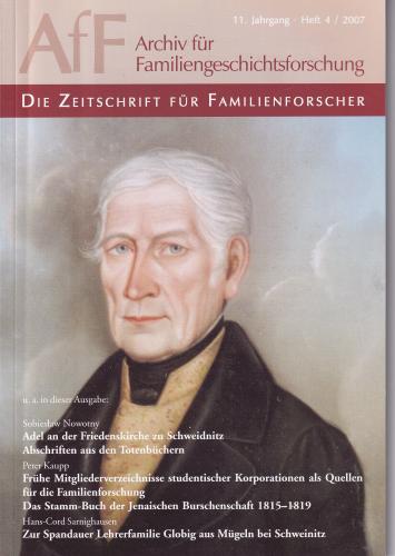Archiv für Familiengeschichtsforschung - Heft 4 (2007 (11. Jg.)) 