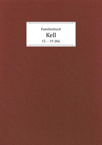 Ortsfamilienbuch Kell, 1550-1875 