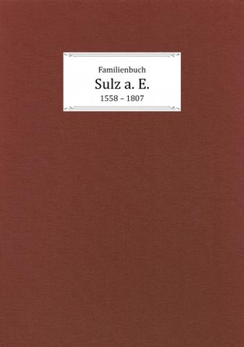 Familienbuch Sulz am Eck 1558  1807 