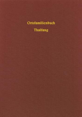 Familienbuch Thalfang ev. 1818 - 1879 