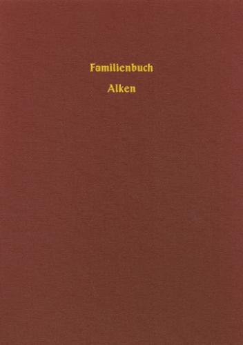 Familienbuch Alken rk. 1713-1866 