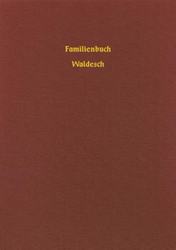 Familienbuch Waldesch 1703-1820 