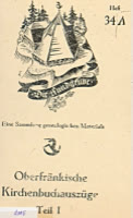 Oberfränkische Kirchenbuchauszüge Teil I 