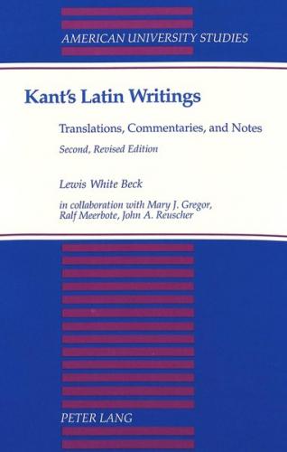 Kant's Latin Writings- Translations, Commentaries, and Notes 