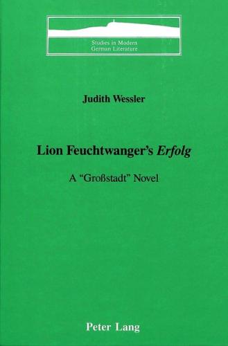 Lion Feuchtwanger's «Erfolg» 