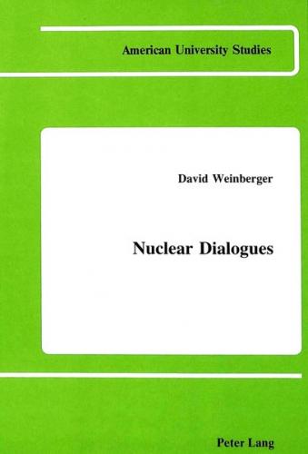 Nuclear Dialogues 