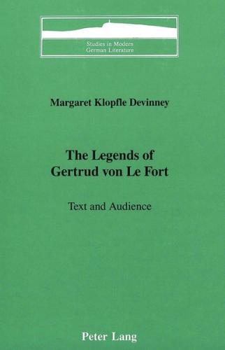 The Legends of Gertrud von Le Fort 