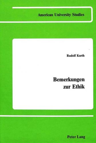 Bemerkungen zur Ethik 