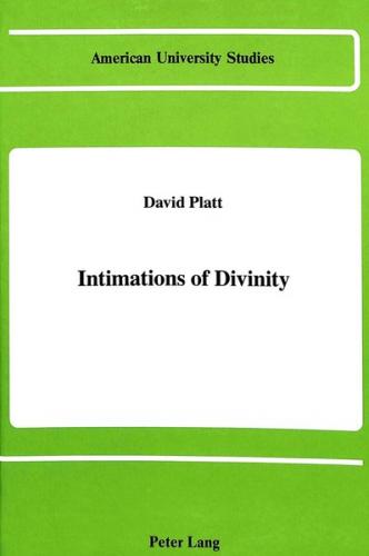 Intimations of Divinity 