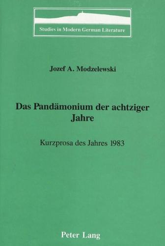 Das Pandämonium der achtziger Jahre 