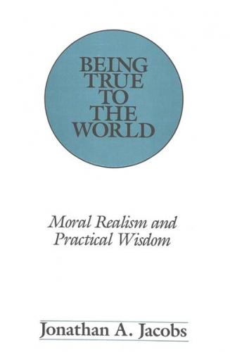 Being True to the World 