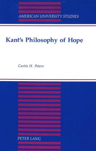 Kant's Philosophy of Hope 