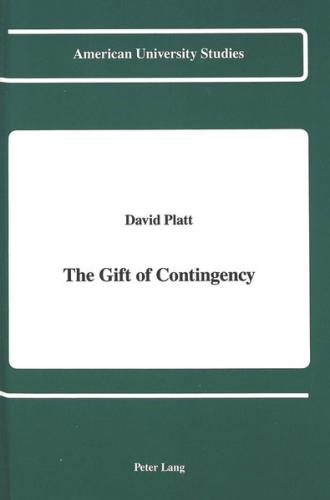 The Gift of Contingency 