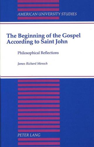 The Beginning of the Gospel According to Saint John 