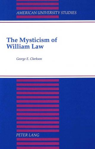 The Mysticism of William Law 