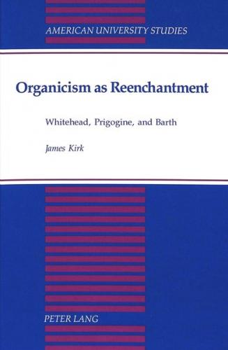 Organicism as Reenchantment 