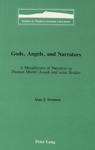 Gods, Angels, and Narrators 