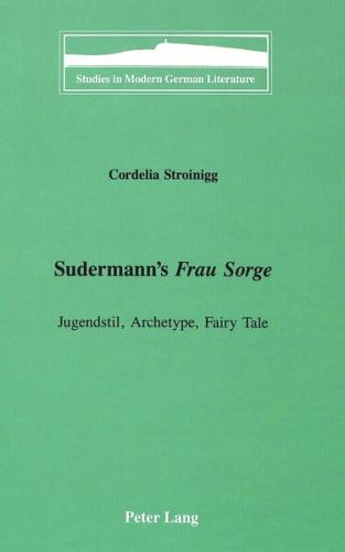 Sudermann's «Frau Sorge» 