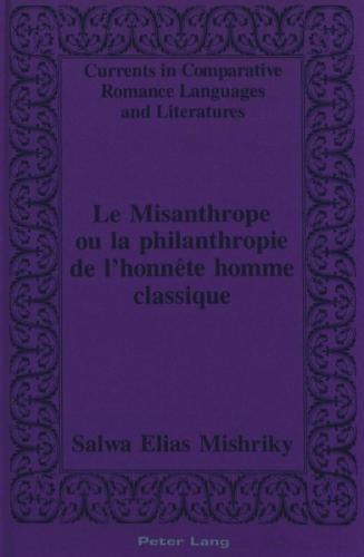 Le Misanthrope ou la philanthropie de l'honnête homme classique 