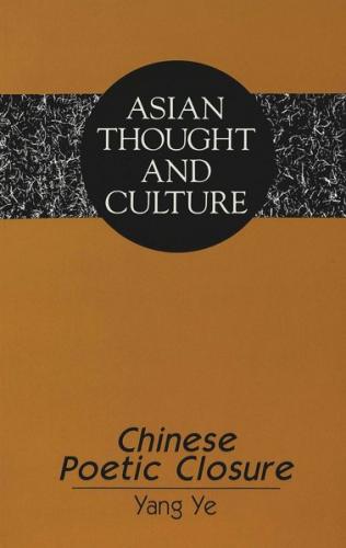 Chinese Poetic Closure 