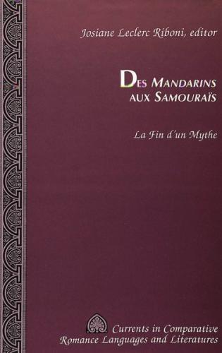 Des Mandarins aux Samouraïs 