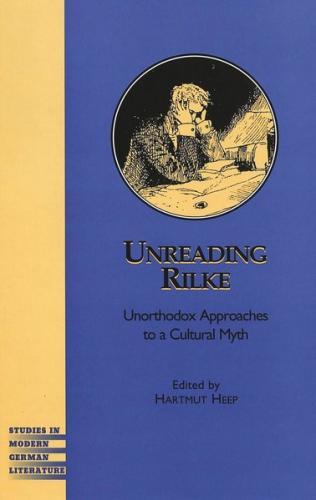 Unreading Rilke 