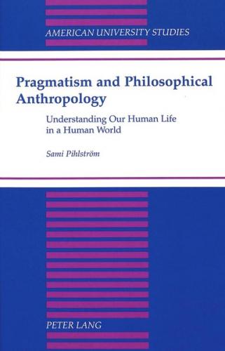 Pragmatism and Philosophical Anthropology 