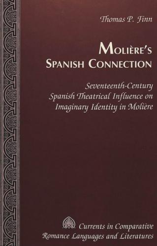 Molière’s Spanish Connection 