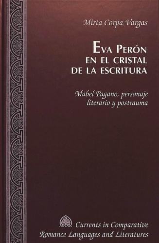 Eva Perón en el cristal de la escritura 