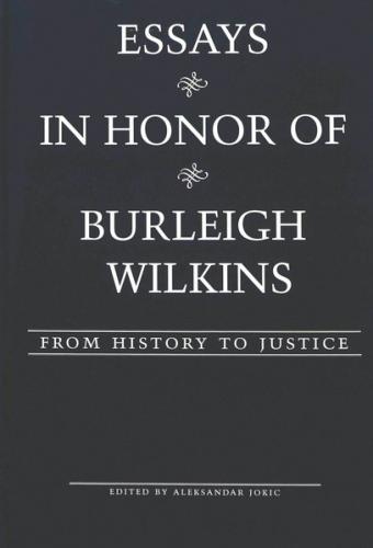 Essays in Honor of Burleigh Wilkins 