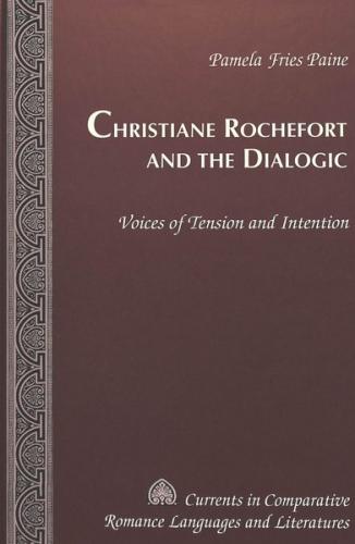 Christiane Rochefort and the Dialogic 