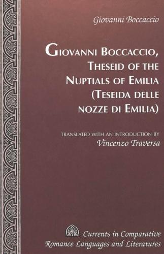 Theseid of the Nuptials of Emilia- Teseida delle nozze di Emilia 