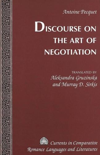 Discourse on the Art of Negotiation 