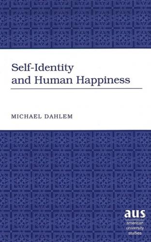 Self-Identity and Human Happiness 