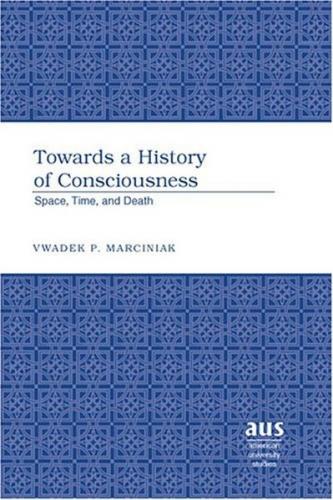 Towards a History of Consciousness 
