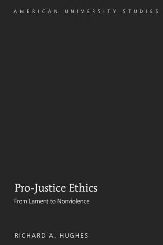 Pro-Justice Ethics 