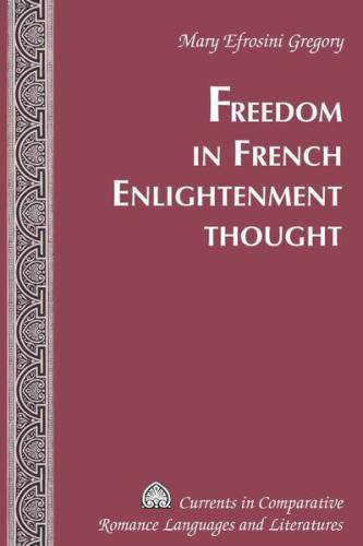 Freedom in French Enlightenment Thought 