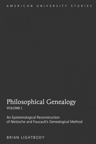 Philosophical Genealogy- Volume I 