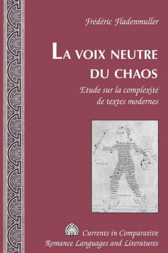 La voix neutre du chaos 