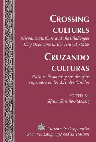Crossing Cultures- Cruzando culturas 