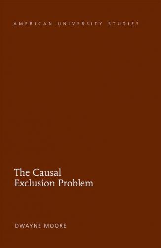 The Causal Exclusion Problem 