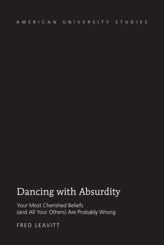 Dancing with Absurdity 