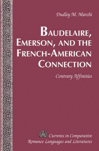Baudelaire, Emerson, and the French-American Connection (Ebook - pdf) 