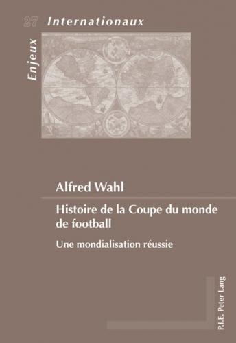 Histoire de la Coupe du monde de football 