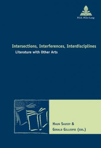 Intersections, Interferences, Interdisciplines 