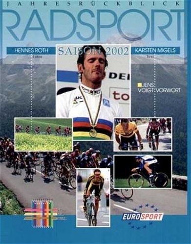 Radsport Jahresrückblick 2002 