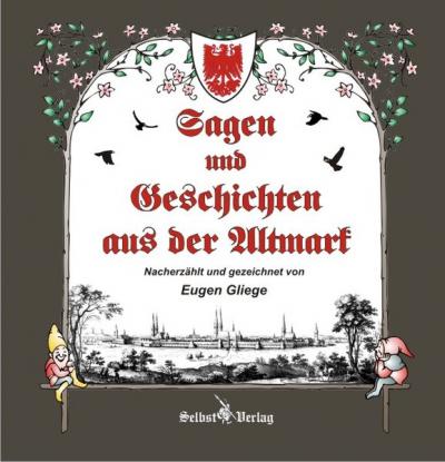 Sagen und Geschichten aus der Altmark 