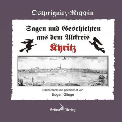 Sagen und Geschichten aus dem Altkreis Kyritz 